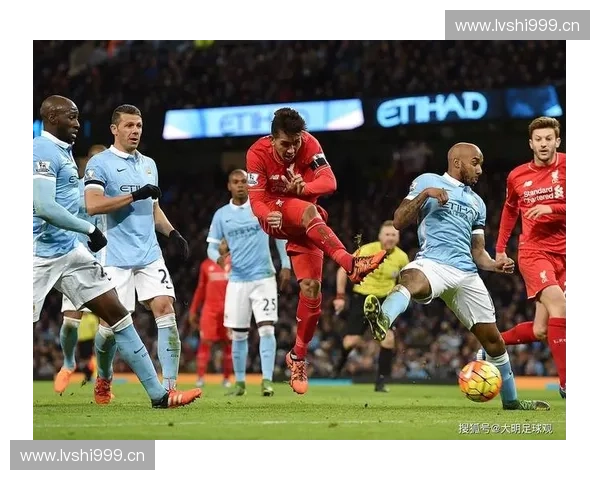 英超焦点大战利物浦主场迎战曼城巅峰对决激情上演 英超焦点大战利物浦主场迎战曼城巅峰对决激情上演